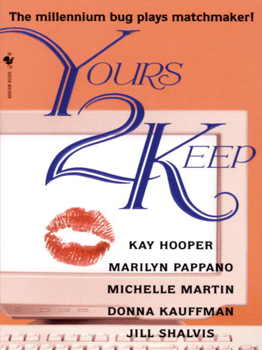 Title details for Yours 2 Keep by Kay Hooper - Available